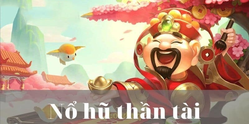 Chiến Thuật Nổ Hũ Thần Tài Tại 69VN