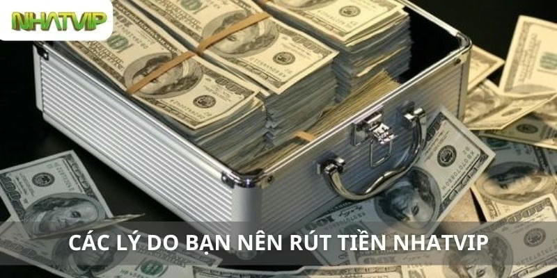 Điều kiện rút tiền Nhatvip được hiển thị trên giao diện Nhatvip.