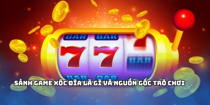 Nổ hũ là gì? 
