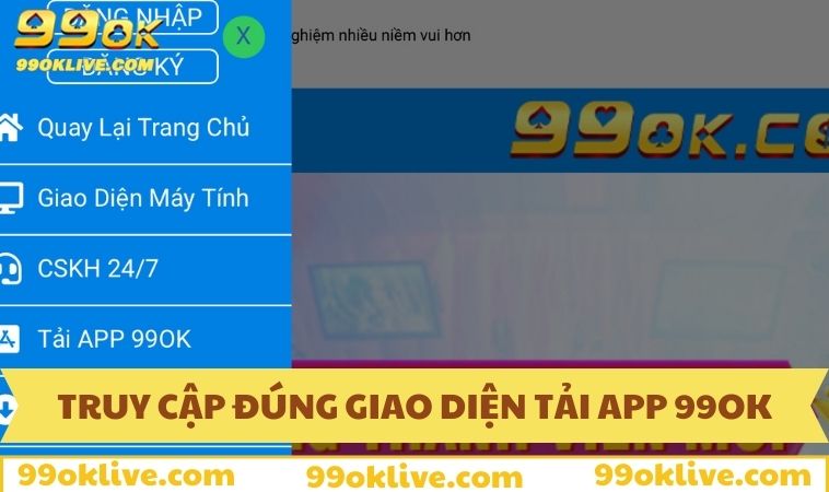 Tải app 99OK trong 1 phút