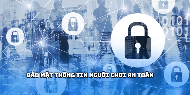 Bảo mật thông tin người chơi an toàn tại iwin