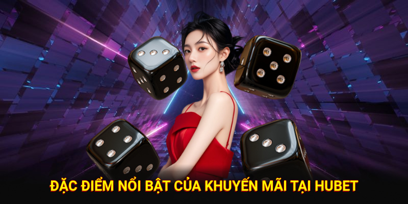 hệ thống khuyến mãi tại HUBET
