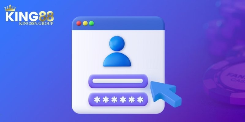 Hoàn tất đăng ký tài khoản King88 chỉ trong 1 phút