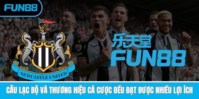 Câu lạc bộ và thương hiệu cá cược đều đạt được nhiều lợi ích 