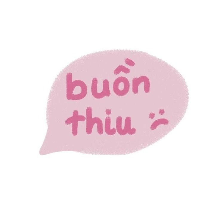 Hình sticker chữ thông điệp ngắn buồn thiu